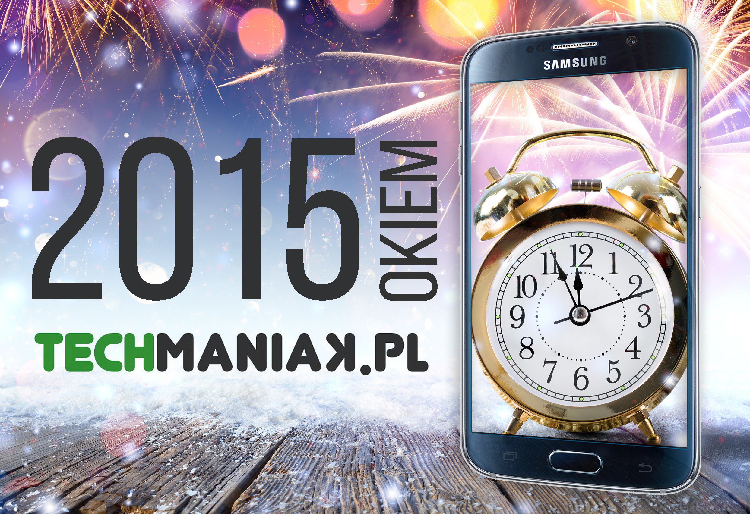 Rok 2015 okiem techManiaKa
